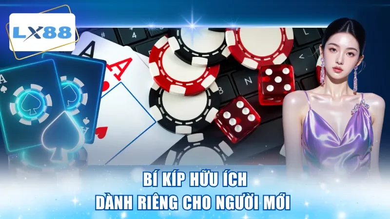 Bí kíp hữu ích dành riêng cho người mới