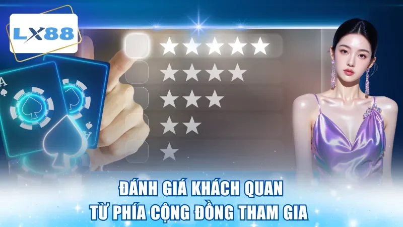 Đánh giá khách quan từ phía cộng đồng tham gia
