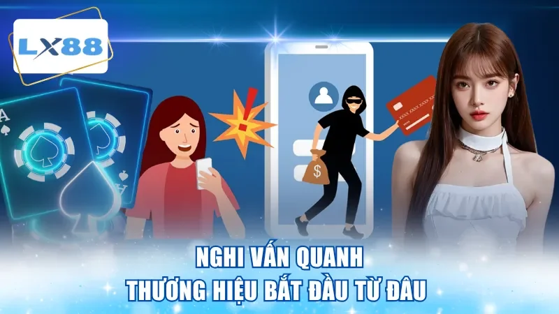 Nghi vấn quanh thương hiệu bắt đầu từ đâu